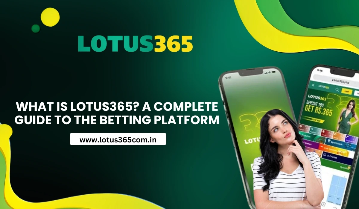 What-is-Lotus365-A-Complete-Guide-to-the-Betting-Platform